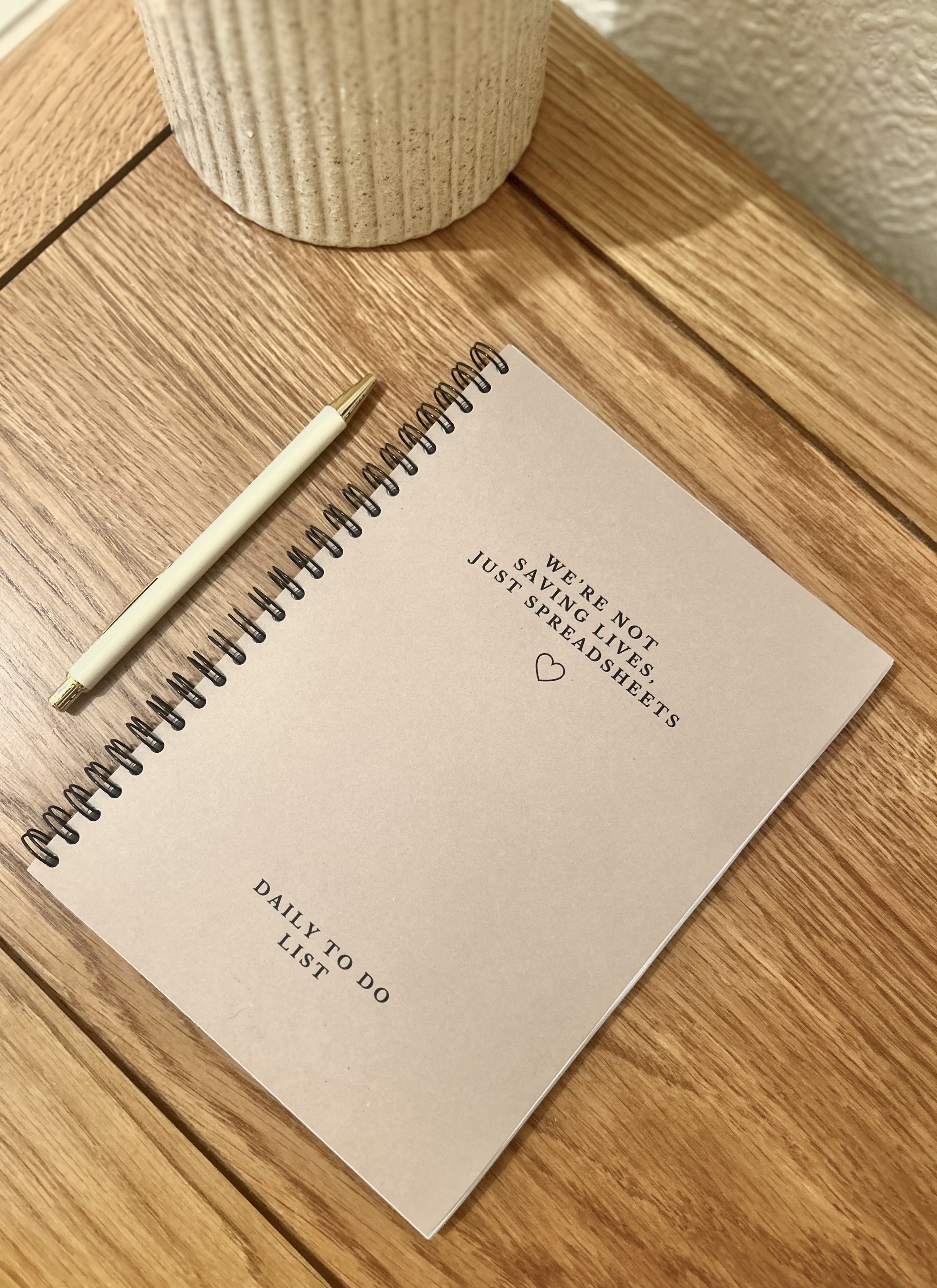 We're Not Saving Lives, Just Spreadsheets - A5 Daily To Do Notebook - To Do List - Notepad